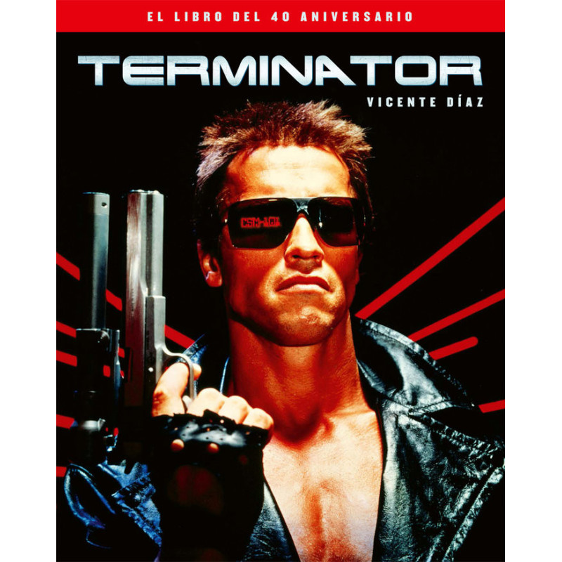 Terminator el libro del 40 aniversario