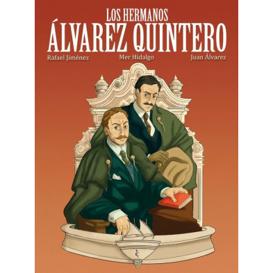 LOS HERMANOS ÁLVAREZ QUINTERO
