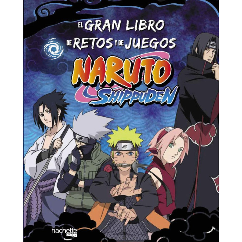 EL GRAN LIBRO DE JUEGOS Y DE RETOS. NARUTO SHIPPUDEN