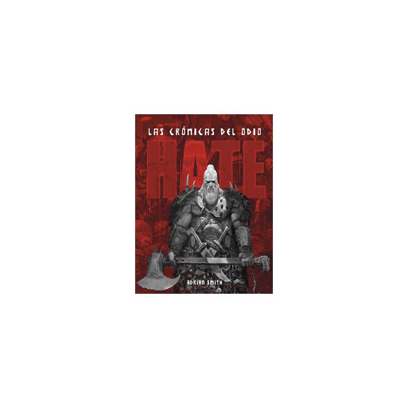 HATE: LAS CRÓNICAS DEL ODIO