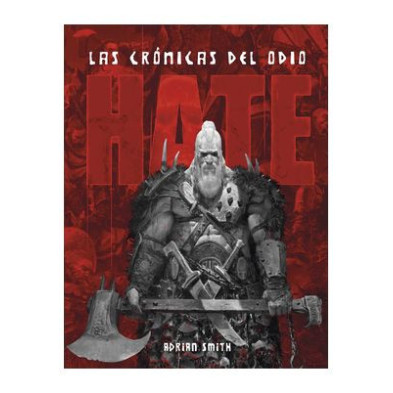 HATE: LAS CRÓNICAS DEL ODIO