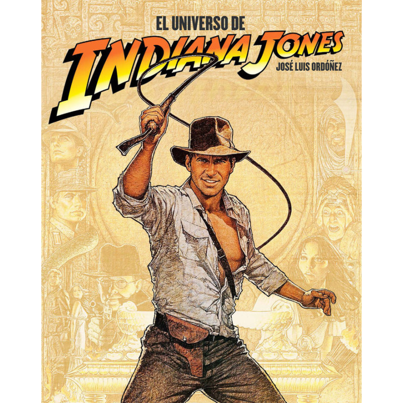 EL UNIVERSO DE INDIANA JONES
