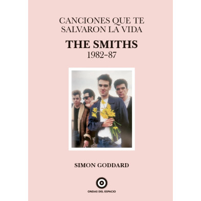 Canciones que te salvaron la vida: The Smiths 1982-87