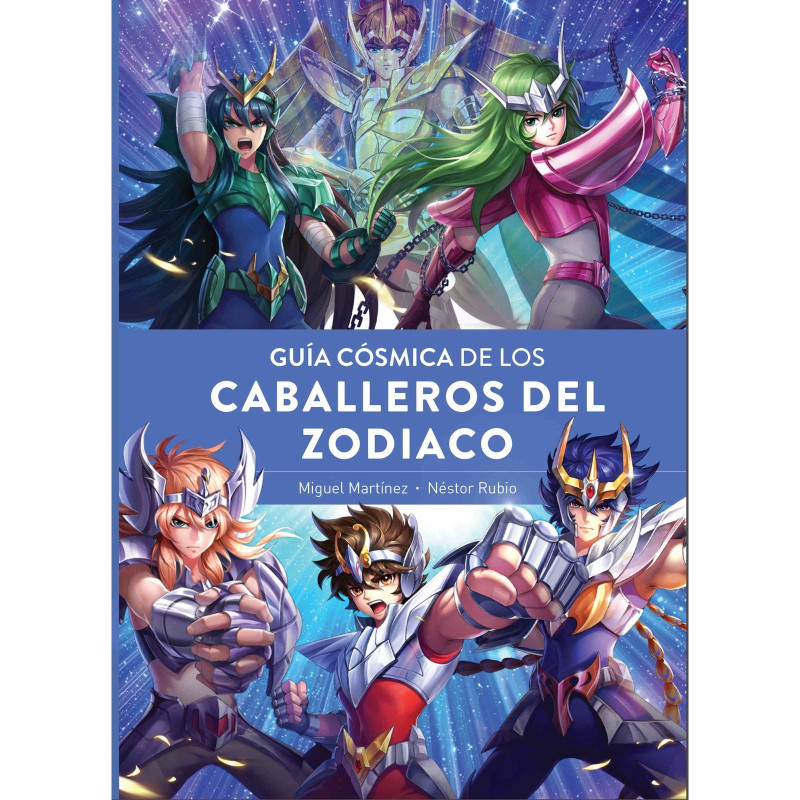 GUIA CÓSMICA DE LOS CABALLEROS DEL ZODÍACO