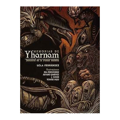 MEMORIAS DE YHARNAM, SUSURROS DE LA CIUDAD MALDITA (BLOODBORNE)