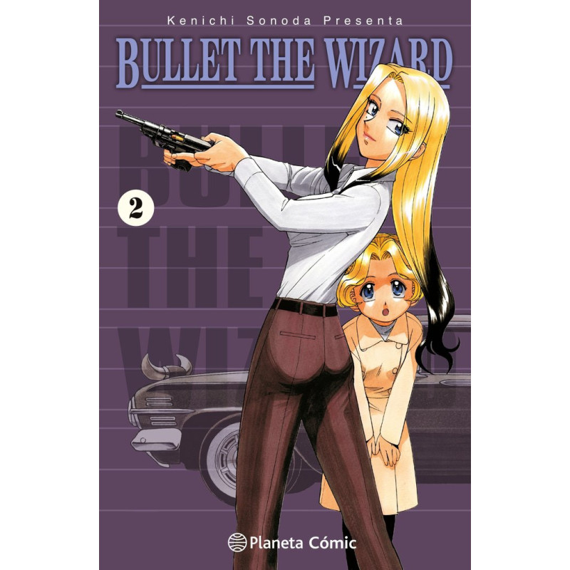 BULLET THE WIZARD Nº 02/02