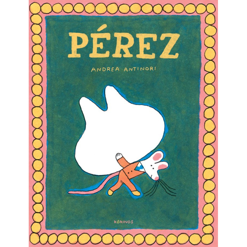 PÉREZ (ANDREA ANTINORI)