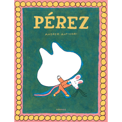 PÉREZ (ANDREA ANTINORI)
