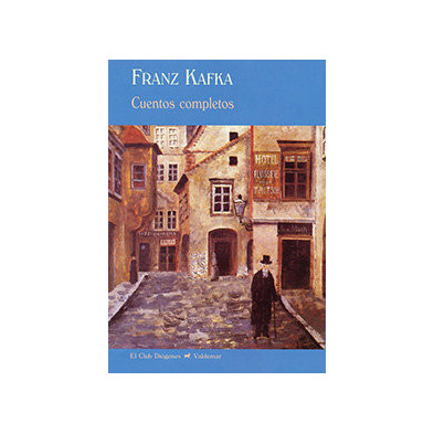 Franz Kafka. Cuentos completos