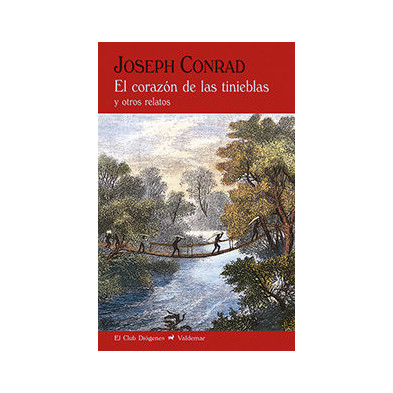 El corazón de las tinieblas y otros relatos