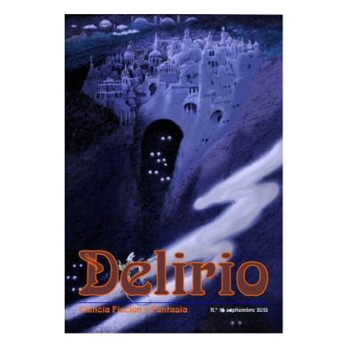 DELIRIO 16: CIENCIA FICCIÓN Y FANTASÍA (SEPT 2015)
