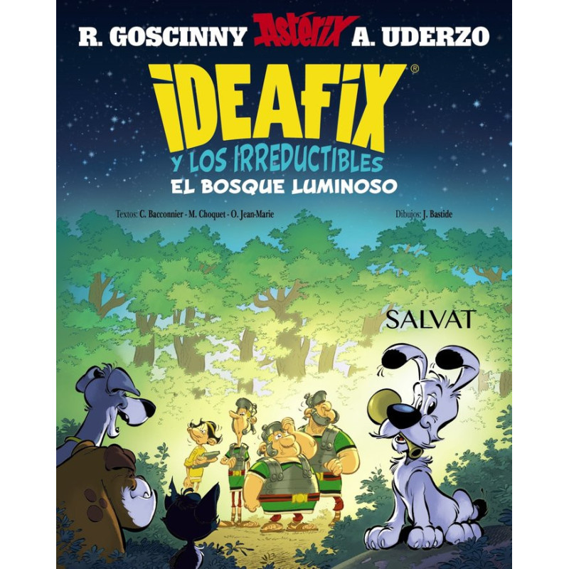 IDEAFIX Y LOS IRREDUCTIBLES, 6. EL BOSQUE LUMINOSO