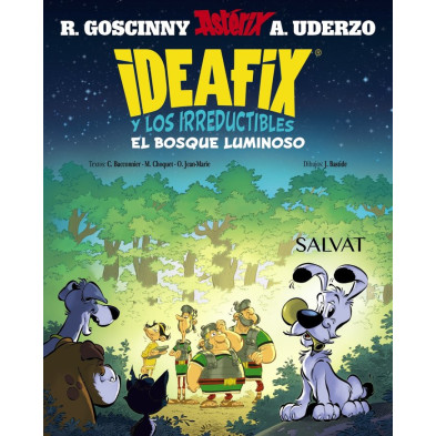 IDEAFIX Y LOS IRREDUCTIBLES, 6. EL BOSQUE LUMINOSO