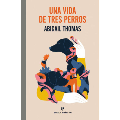 Una vida de tres perros