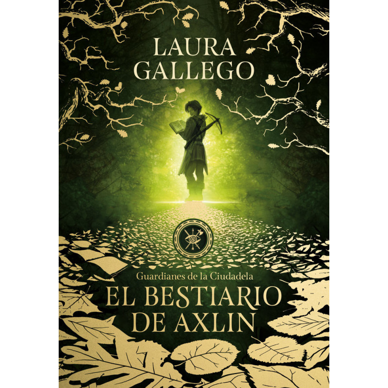 El bestiario de Axlin (Guardianes de la Ciudadela 1)