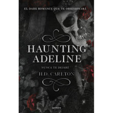 Haunting Adeline. Nunca te dejaré