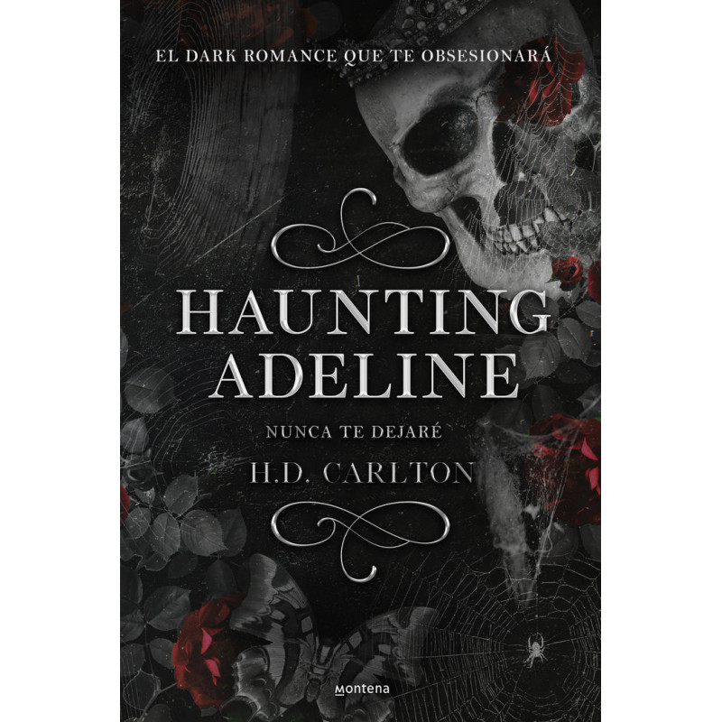 Haunting Adeline. Nunca te dejaré