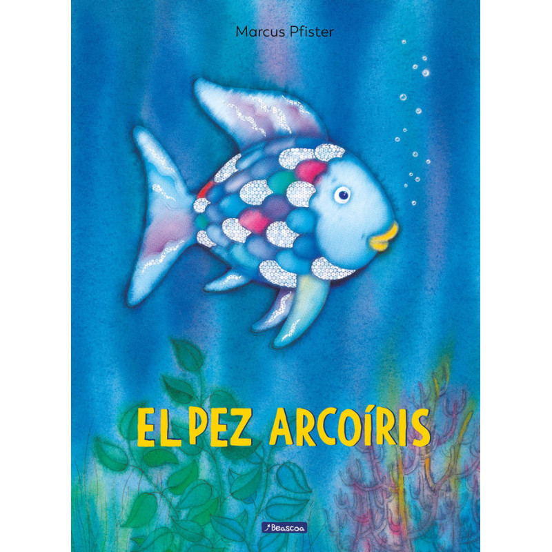 El pez Arcoíris (El pez Arcoíris)