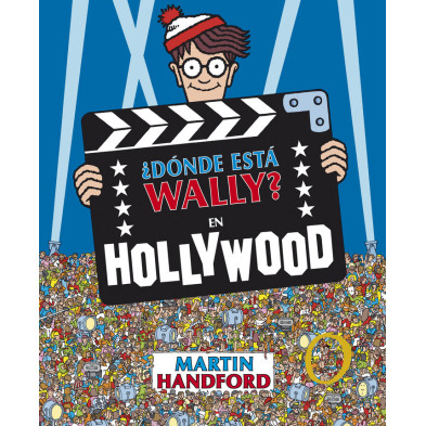 ¿Dónde está Wally? En Hollywood (Colección ¿Dónde está Wally?)