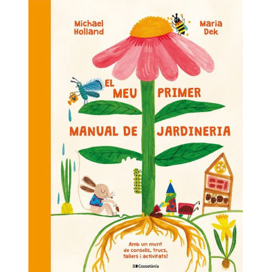 Mi primer manual de jardineria