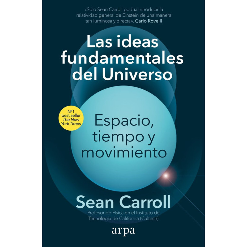 Las ideas fundamentales del universo