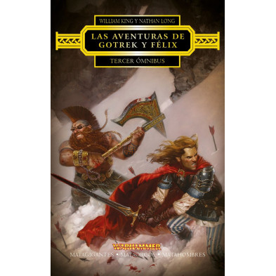 Las aventuras de Gotrek y Félix Omnibus nº 03/04