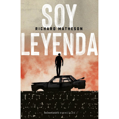 Soy leyenda (Minotauro Esenciales)