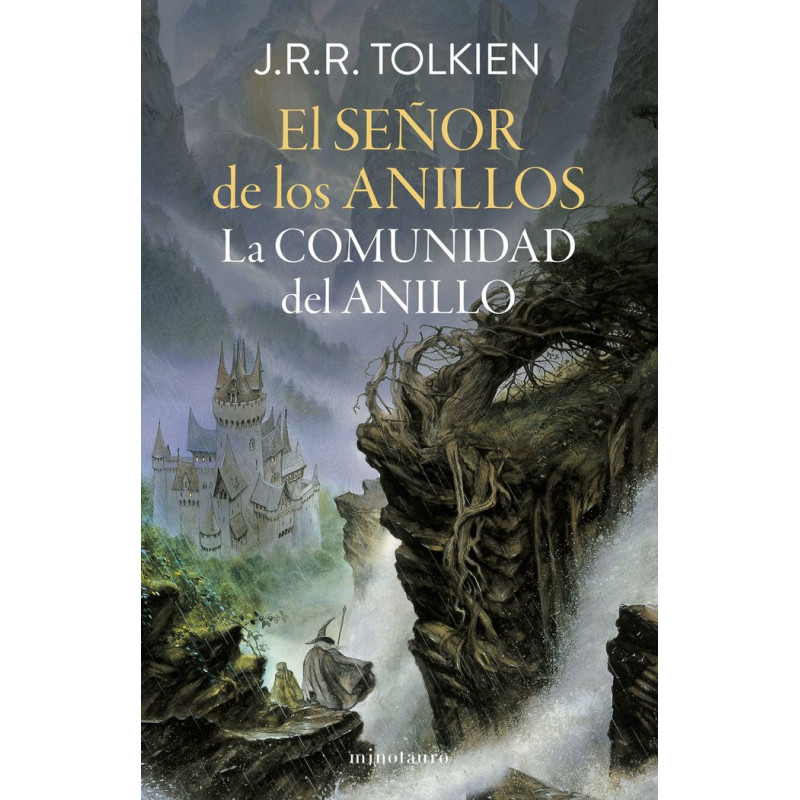 El Señor de los Anillos nº 01/03. La comunidad del anillo (Edicion revisada)
