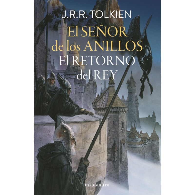 El Señor de los Anillos nº 03/03. El retorno del rey (Edición revisada)