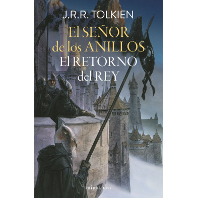 El Señor de los Anillos nº 03/03. El retorno del rey (Edición revisada)