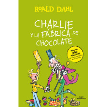 Charlie y la fábrica de chocolate (Colección Alfaguara Clásicos)