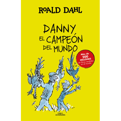 Danny el campeón del mundo (Colección Alfaguara Clásicos)