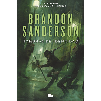 Sombras de identidad (Wax & Wayne 2)