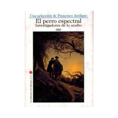 Perro espetral. Investigadores de lo oculto