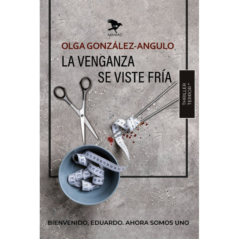 La venganza se viste fria