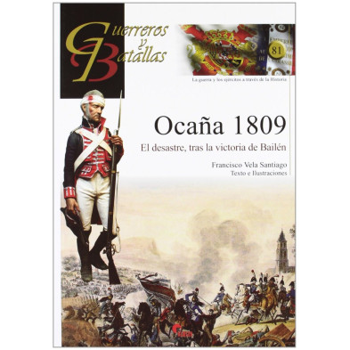 Ocaña 1809. El desastre tras la victoria de Bailén