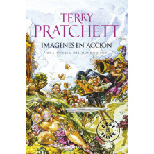 Imágenes en acción (Mundodisco 10)