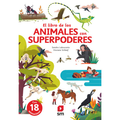 El gran libro de los animales con superpoderes
