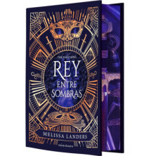Rey entre sombras. (Ed. especial limitada)