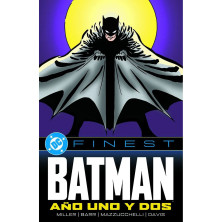 DC FINEST. BATMAN: AÑO UNO Y DOS