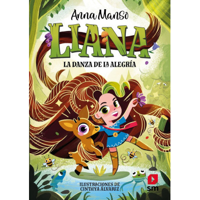Liana 1: La danza de la alegría
