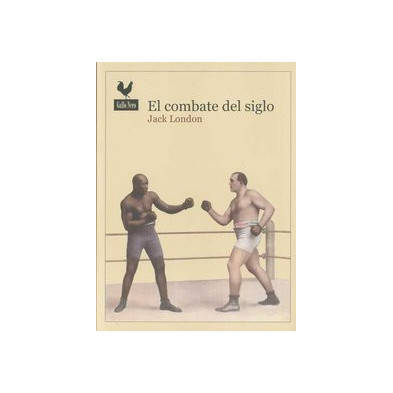 El combate del siglo (Gallo Nero)