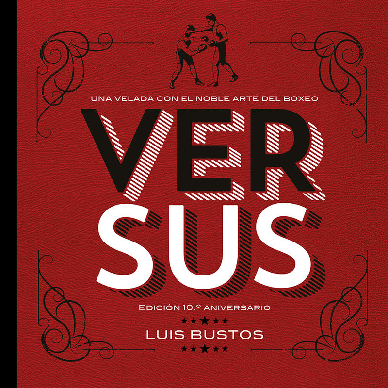 VERSUS, THOMAS KING VS JESSE SANDE. EDICIÓN 10º ANIVERSARIO