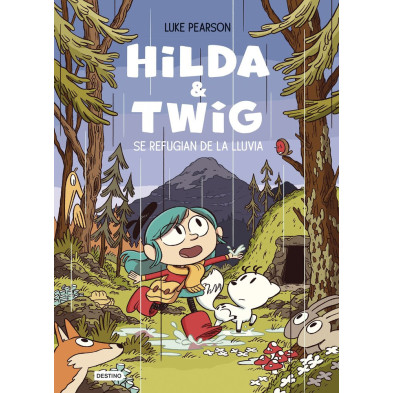 HILDA & TWIG 1 Se refugian de la lluvia