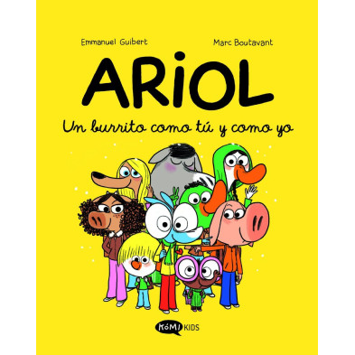 ARIOL 1. UN BURRITO COMO TÚ Y COMO YO