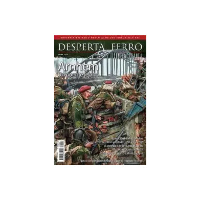 Desperta Ferro Contemporánea nº 69: Arnhem. Un puente lejano