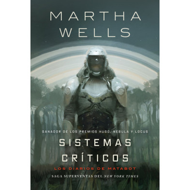 Los diarios de Matabot: Sistemas críticos