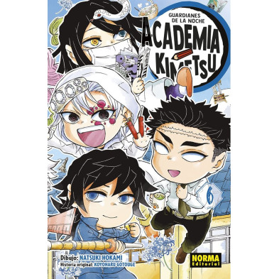 GUARDIANES DE LA NOCHE. ACADEMIA KIMETSU 06