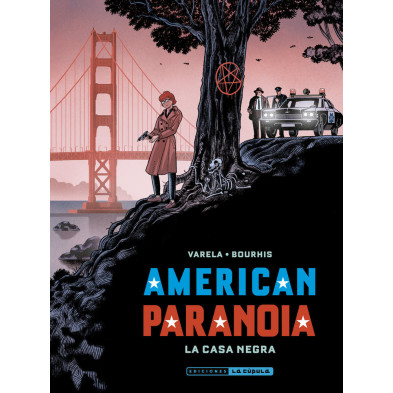 AMERICAN PARANOIA. LA CASA NEGRA
