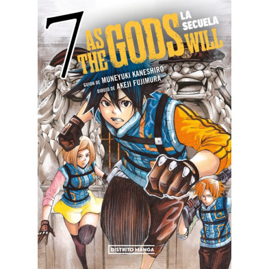 AS THE GODS WILL: LA SECUELA 7